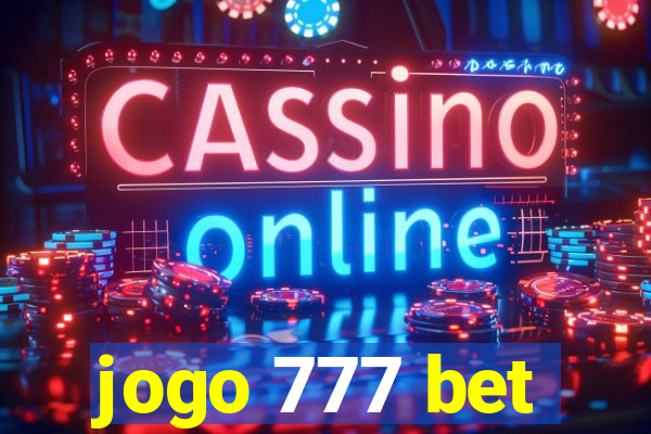 jogo 777 bet